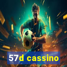 57d cassino